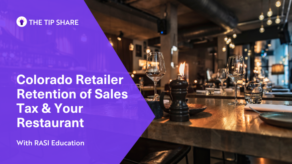Colorado Retailer Retention of Sales Tax & Your Restaurant thumbnail.